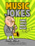 Music Jokes: Funny Jokes About Music - Funny Jokes for Kids