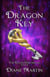 The Dragon Key: A Middle-Grade Fantasy Adventure - The Illusia Chronicles, #4