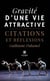 Gravité d’une vie attractive - Citations et réflexions