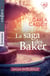 La saga des Baker - Saga intégrale