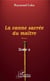 La canne sacrée du maître Tome 2 - Roman