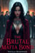 The Brutal Mafia Bond: Collared by the Five Alphas - The Omega Syndicate
