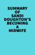 Summary of Sandi Doughton's Becoming a Midwife