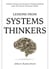Lessons From Systems Thinkers - The Systems Thinker Series, #7