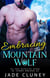 Embracing the Mountain Wolf - Briar Falls Wolfpack, #3