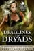 Deadlines & Dryads: A Terra Haven Chronicles Prequel - Terra Haven Chronicles, #1