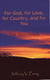 For God, for Love, for Country, and for You (The Storytellers)
