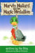 Marvin Mallard and the Magic Medallion
