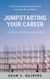 Jumpstarting Your Career: Tips & Hacks to Crack the Job-Search Code