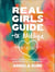 Real Girls Guide to Midlife:Hot Takes, True Stories, and Fearless Advice from Women Who’ve Lived It & Experts Who Get It