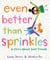 Even Better Than Sprinkles - A Story About Best Friends