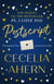 Postscript - The sequel to PS, I Love You
