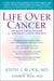 Life Over Cancer - The Block Center Program for Integrative Cancer Treatment