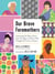 Our Brave Foremothers - Celebrating 100 Black, Brown, Asian, and Indigenous Women Who Changed the Course of History