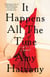 It Happens All the Time - A Novel
