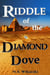 Riddle of the Diamond Dove - The Arkana Mysteries, #4