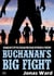 Buchanan 14: Buchanan's Big Fight - Buchanan, #14