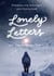 Lonely Letters - Orte können Herzen heilen