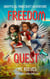 Freedom Quest - Rescue Quest, #2