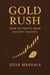 Gold Rush: How to profit from XAUUSD trading