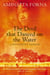 The Devil That Danced on the Water - A Daughter’s Memoir