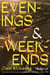 Evenings and Weekends - A Novel
