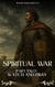 Spiritual War Part Two: Watch and Pray - Deliverance, #4