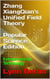 Zhang XiangQian's Unified Field Theory (Popular Science Edition)