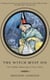 The Witch Must Die - The Hidden Meaning of Fairy Tales