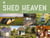 Shed Heaven