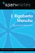 I, Rigoberta Menchu (SparkNotes Literature Guide)