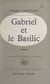 Gabriel et le basilic