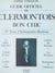 Premier traité d'ethnographie mondaine (1). Guide officiel du Clermontois bon chic