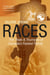 Races - The Trials and Triumphs of Canada's Fastest Family