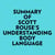 Summary of Scott Rouse's Understanding Body Language