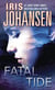 Fatal Tide - A Novel
