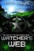 Watcher's Web - Return of the Aghyrians, #1