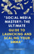 "Social Media Mastery: The Ultimate Guide to Launching and Scaling Your SMMA"