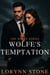 Wolfe's Temptation - The Wolfe Series, #1