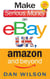 Make Serious Money on eBay UK, Amazon and Beyond - A Paradox