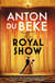 The Royal Show - A brand new series from the nation’s favourite entertainer, Anton Du Beke