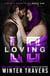 Loving Lo - Devil's Knights, #1