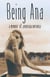 Being Ana - A Memoir of Anorexia Nervosa