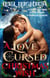 A Love Cursed Christmas Wish: A Gods Cursed Prequel Novel - Gods Cursed Series, #0.5