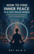 How to Find Inner Peace in a Fast-Paced 24 Meditation Techniques for the Modern Era World: - Awakening