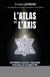 L’Atlas et l’Axis