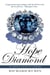 Hope Diamond - The Legendary History of a Cursed Gem