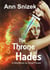The Throne of Hades: A ShortBook by Snow Flower - Hadesians, #1