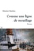 Comme une ligne de mouillage