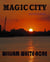 Magic City